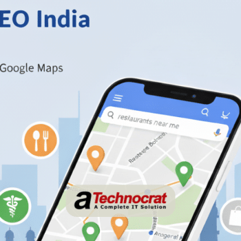 Local SEO India complete guide showing smartphone with Google Maps, business listings, and 5-star reviews for Indian businesses ranking higher in local search results